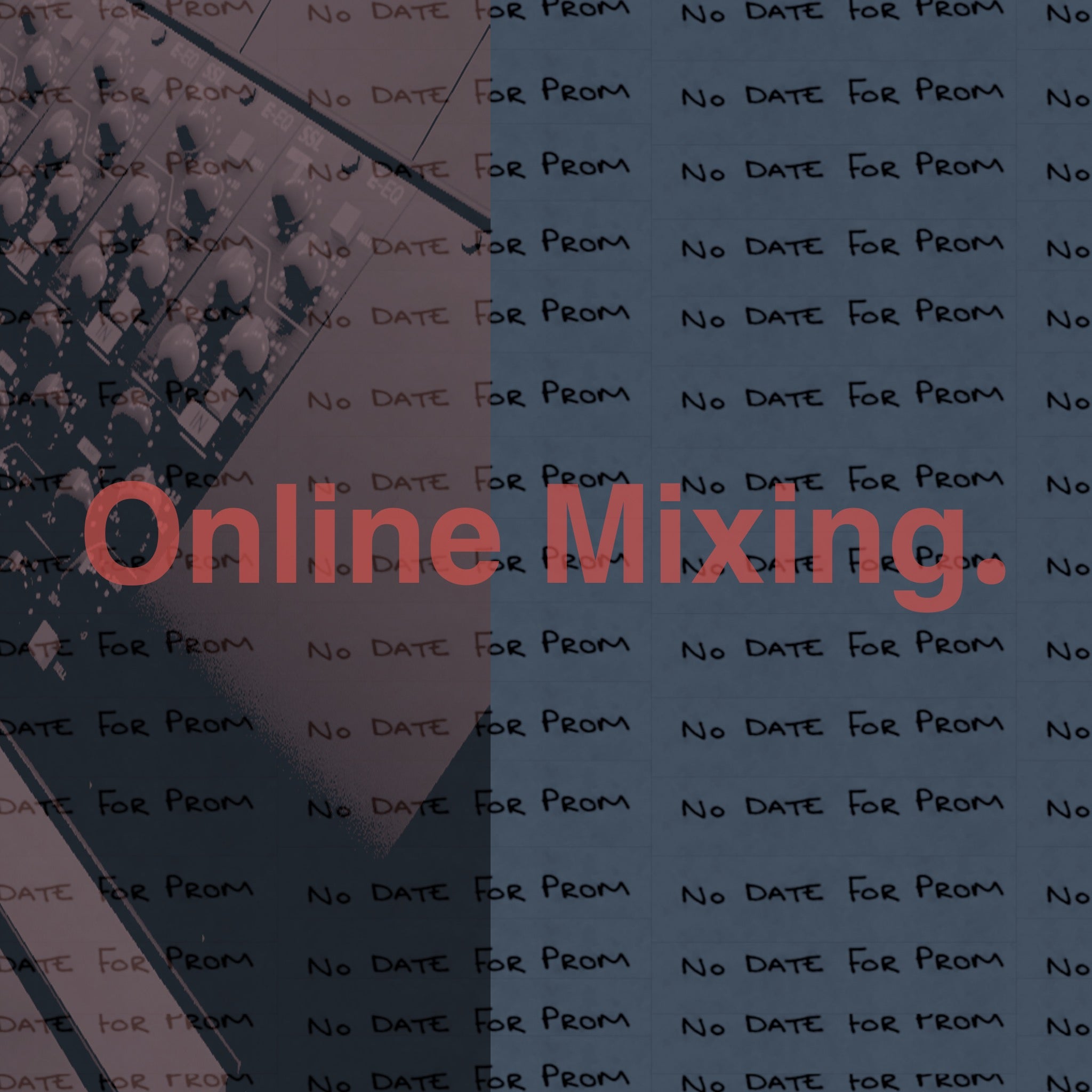 Online Mixing - Single Track.